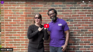 thumbnail of  Introduction to DeafBlind Modules featuring Kerry Thompson and Christopher Robinson in front of a brick wall.